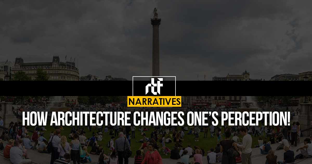 How architecture changes one’s perception! RTF Rethinking The Future