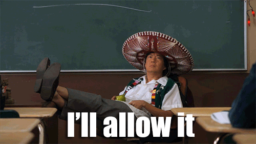 I'll Allow It Reaction GIFs