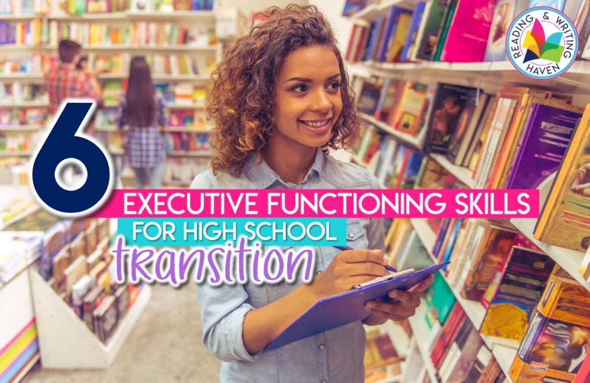 Transition to High School Executive Functioning Skills Secondary