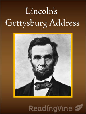 Lincoln's Gettysburg Address | Printable 6th-8th Grade Passage