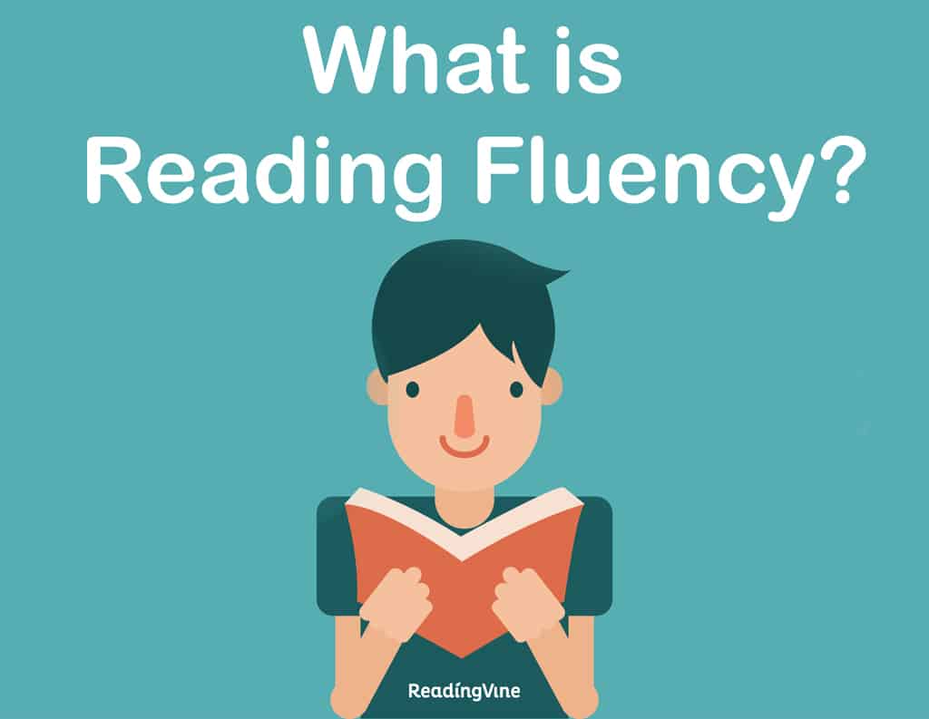 What is Reading Fluency?
