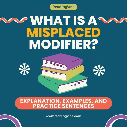 What is a Misplaced Modifier? ReadingVine