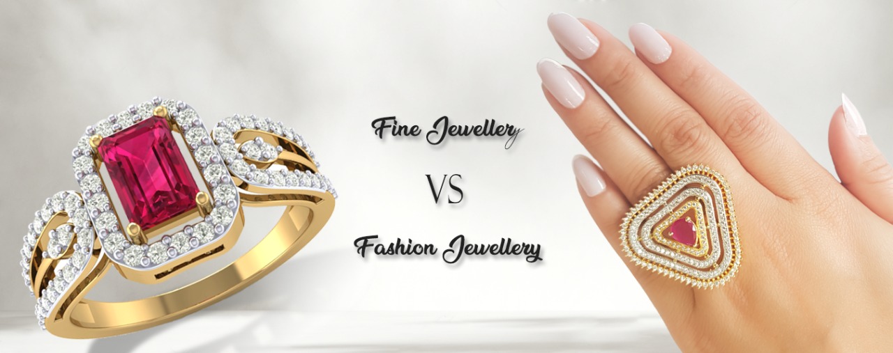 What is the Difference Between Fine Jewellery and Fashion Jewellery?