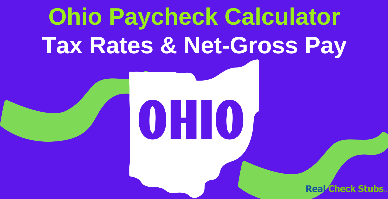 Ohio Paycheck Calculator & 2024 Tax Rates