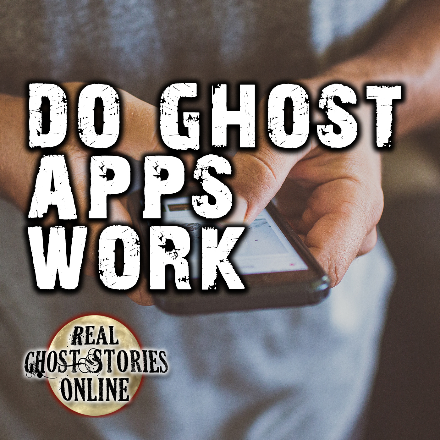 Do Ghost App Work? Real Ghost Stories Online