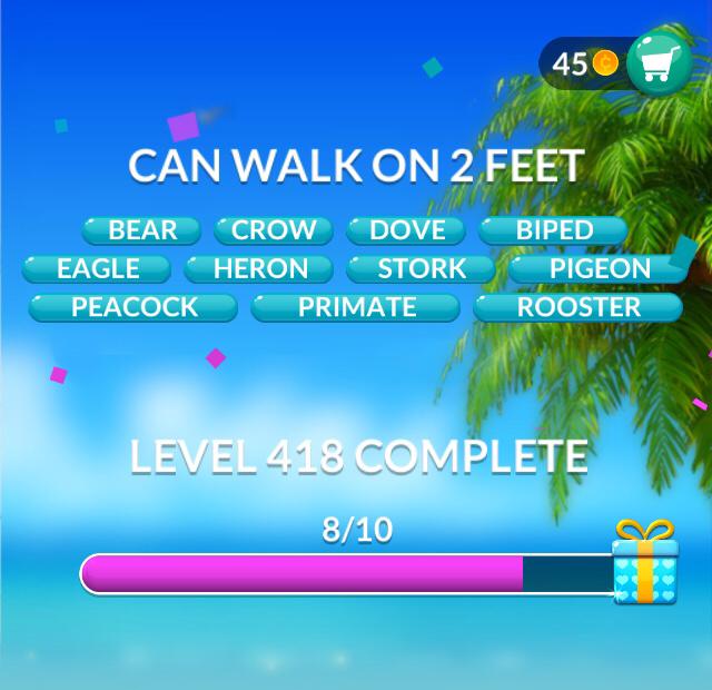 Word Stacks Level 418 Can walk on 2 feet Answers » Qunb