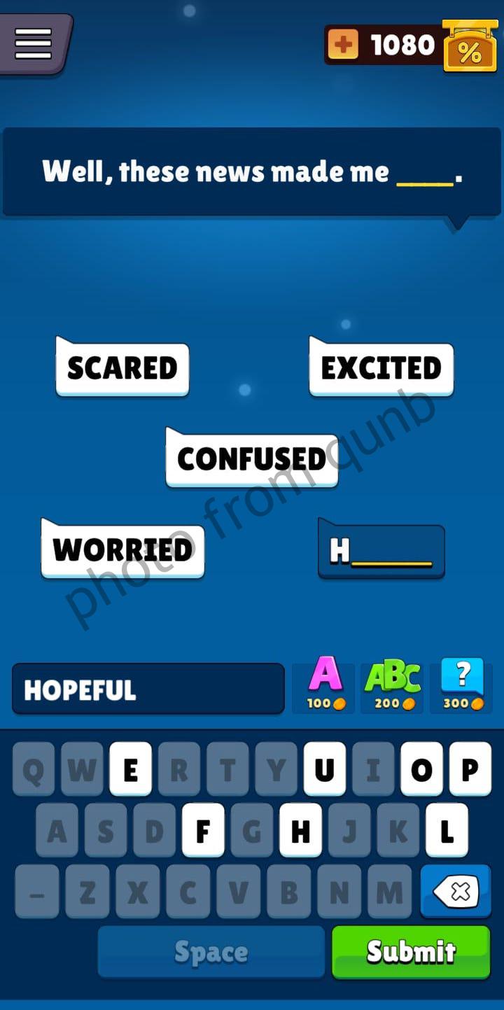 Well, these news made me ____ Popular Words Level 205 » qunb