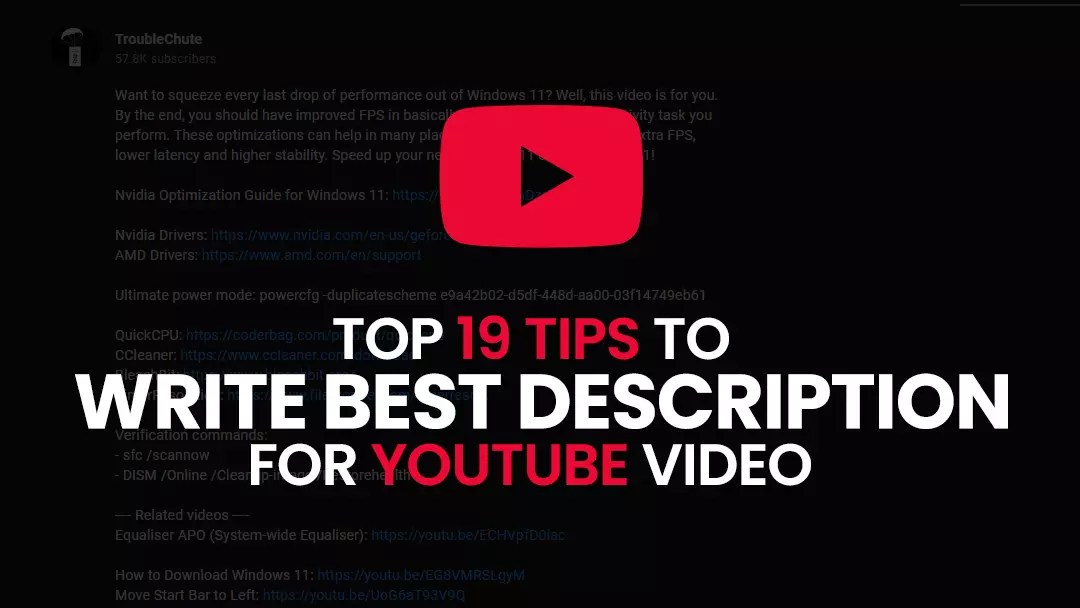 Top 19 Tips to Write the Best Description for YouTube Video