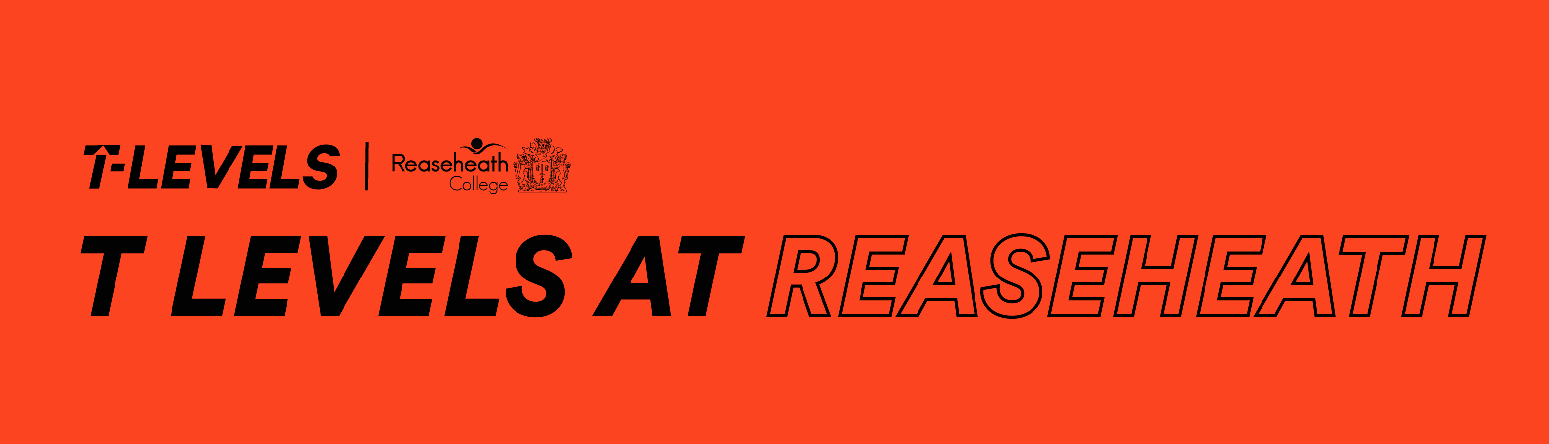 T Levels Courses we offer Reaseheath College