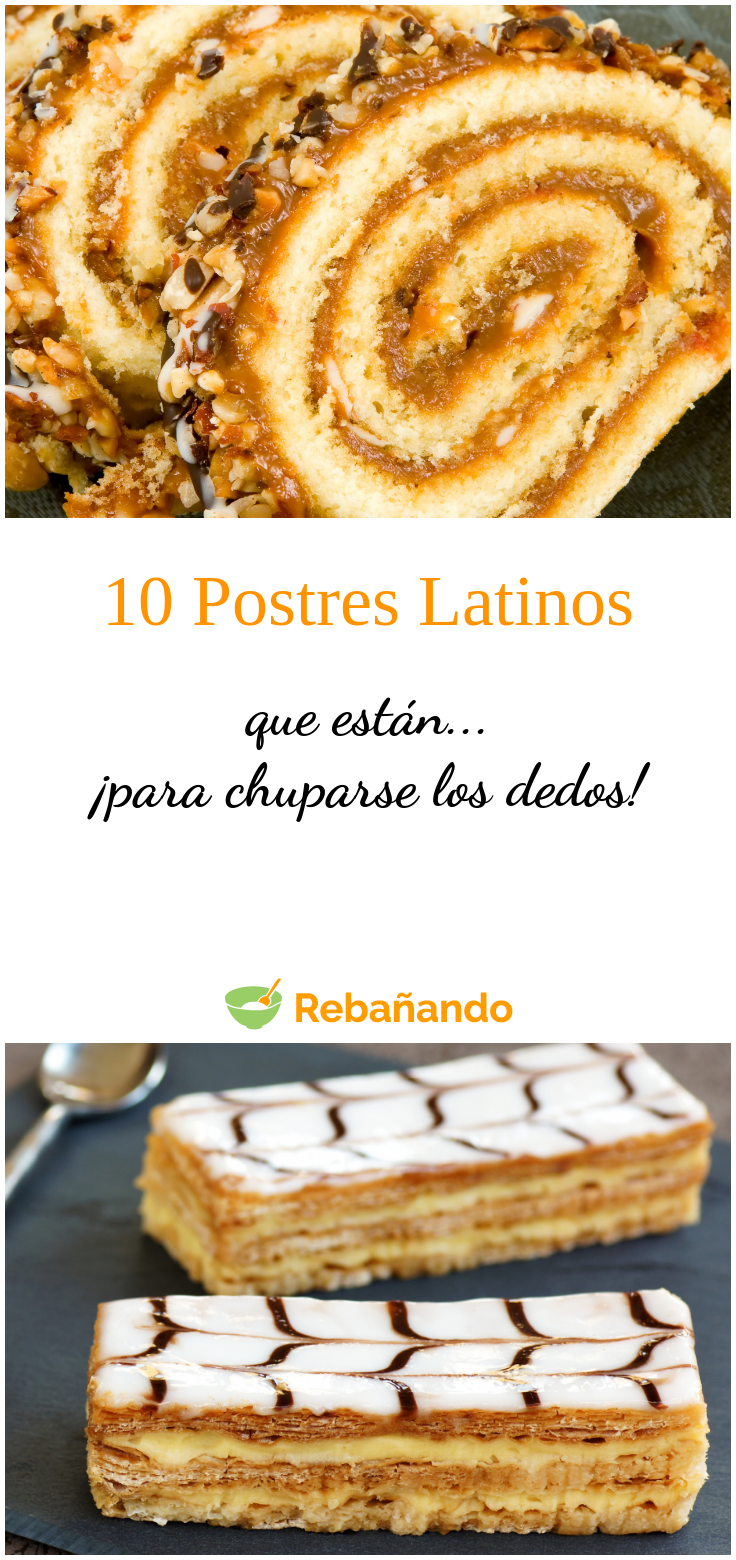 10 postres latinoamericanos para chuparse los dedos