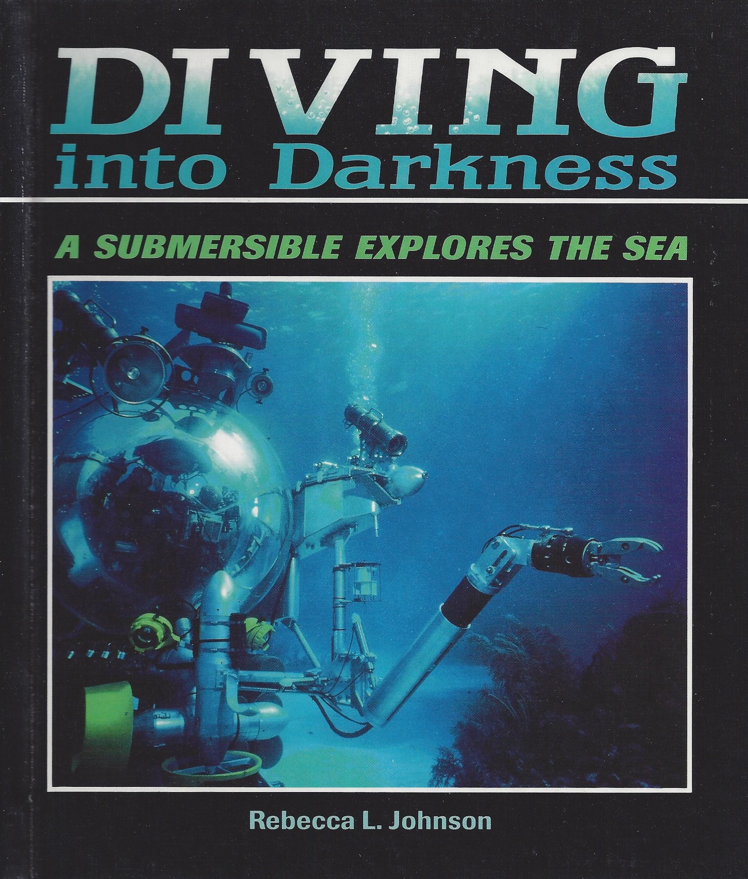 Diving into Darkness Rebecca Johnson Books