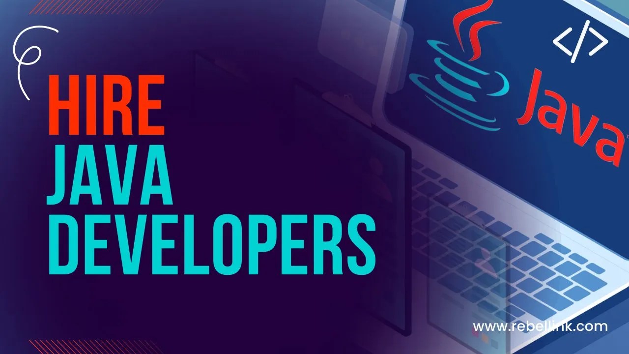 Best Sites To Hire Java Developers in 2024 (Freelance)
