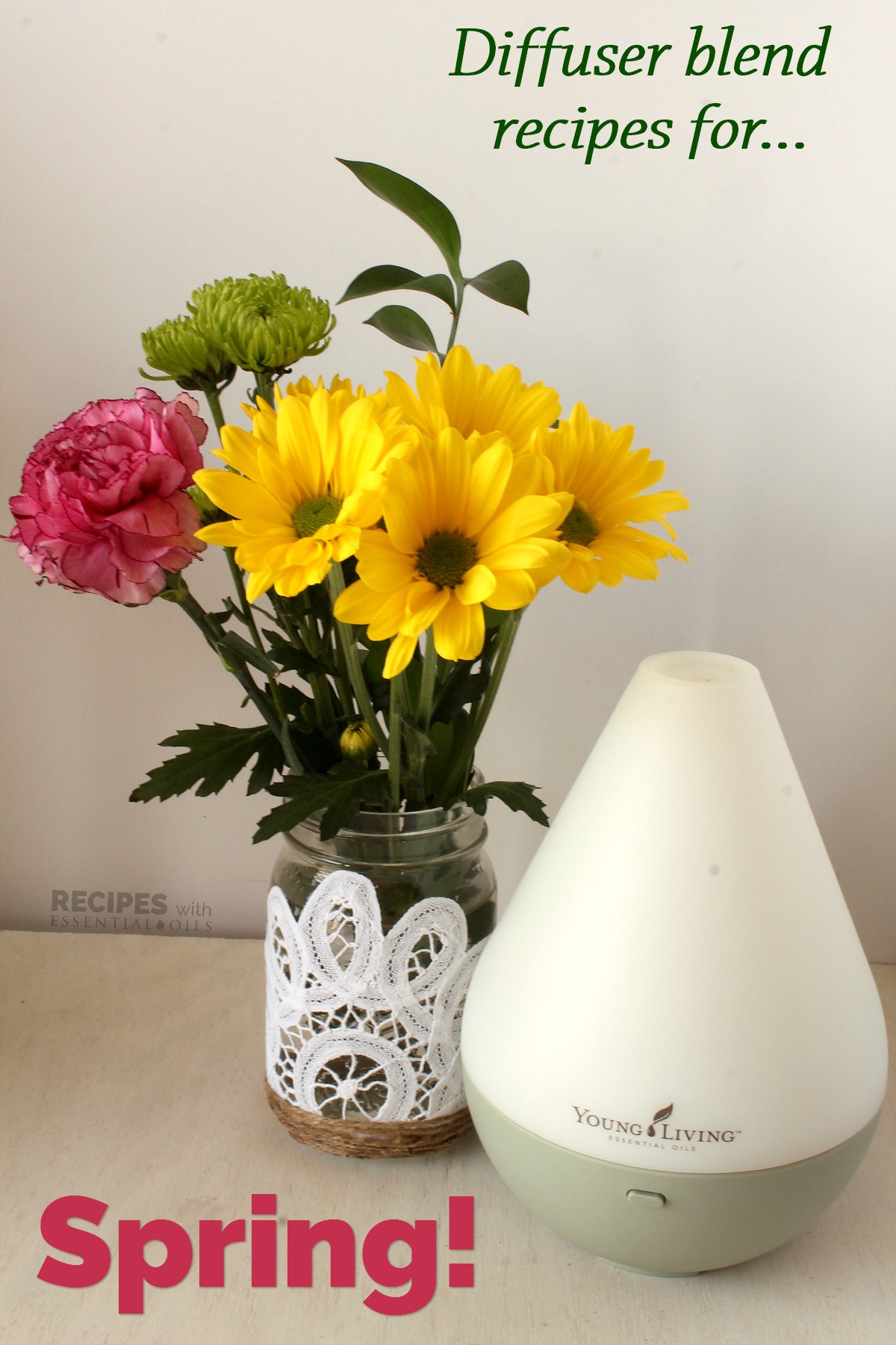 6 Spring Diffuser Recipes Recipes with Essential Oils