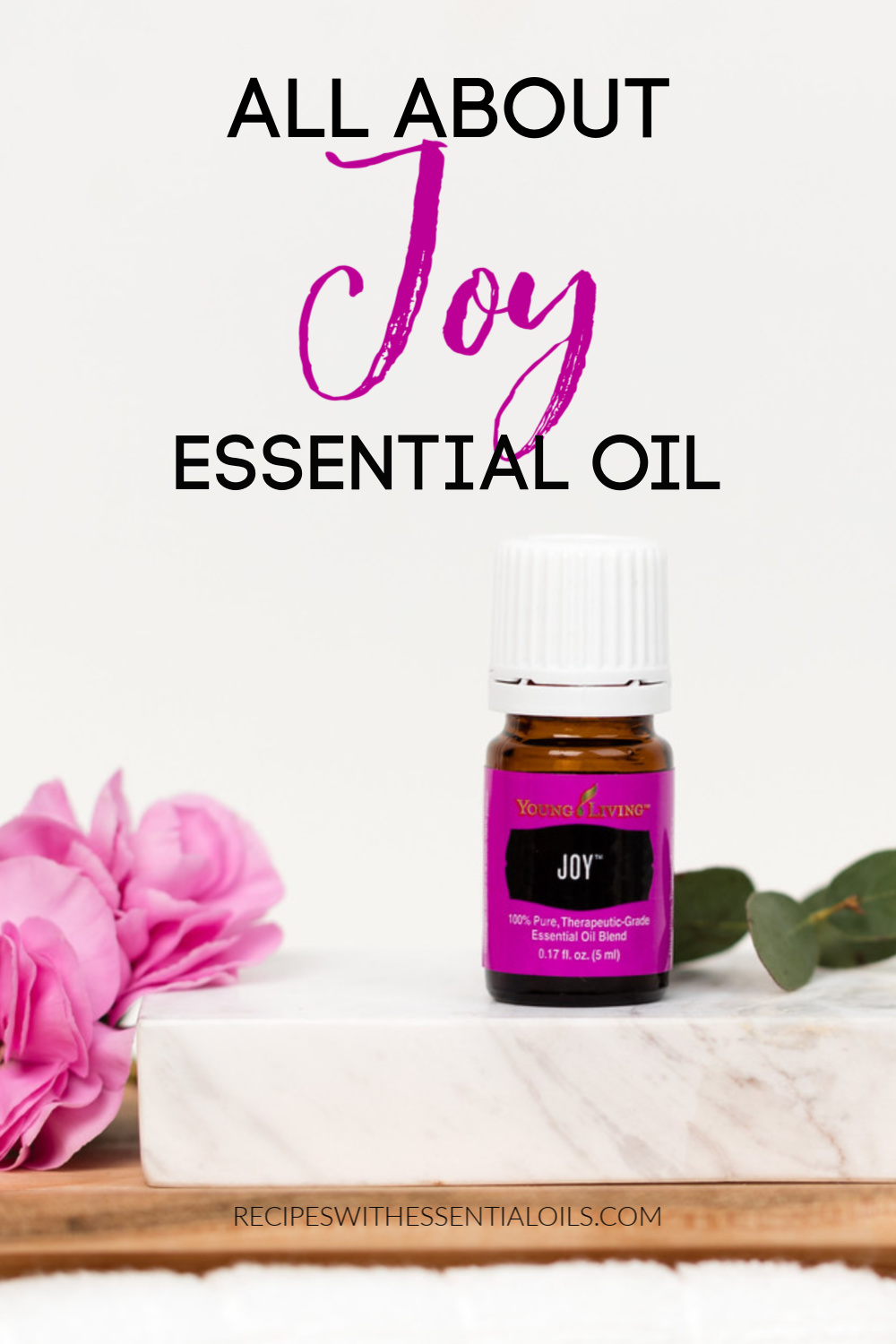 All About Joy Recipes with Essential Oils