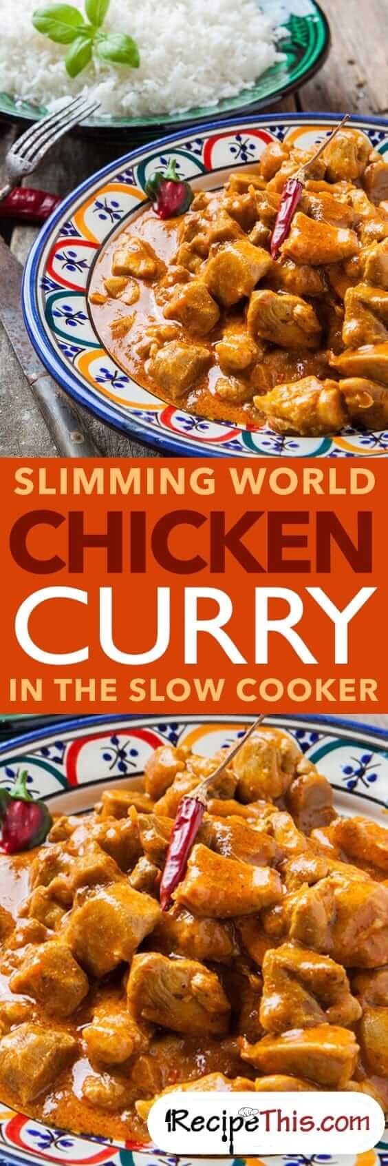 Slimming World Chicken Curry In The Slow Cooker Recipe This