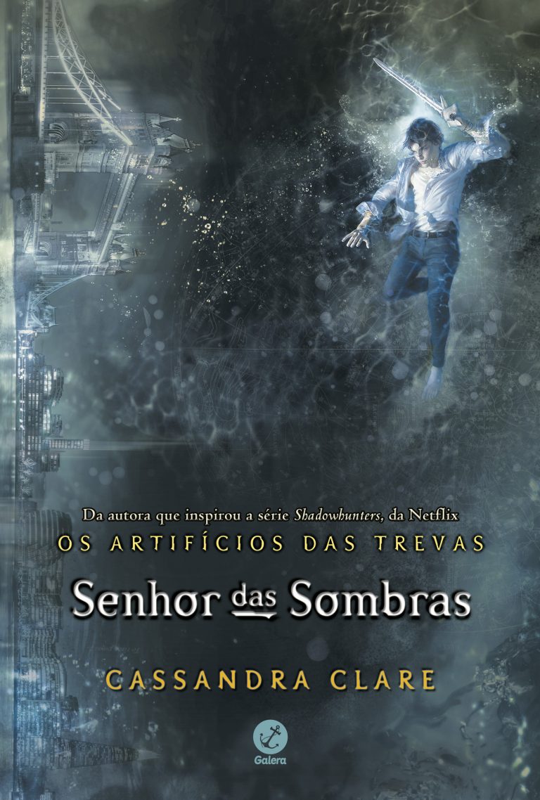 Senhor das sombras (Vol. 2 Os artifícios das trevas Senhor das sombras (Vol. 2 Os artifícios das trevas