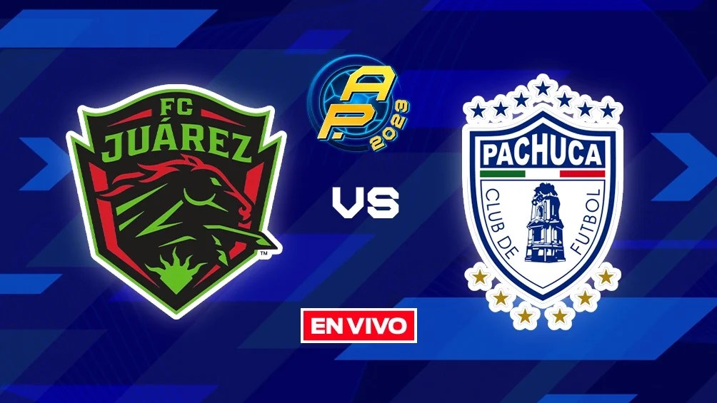 Juárez vs Pachuca EN VIVO Liga MX Apertura 2023 Jornada 13