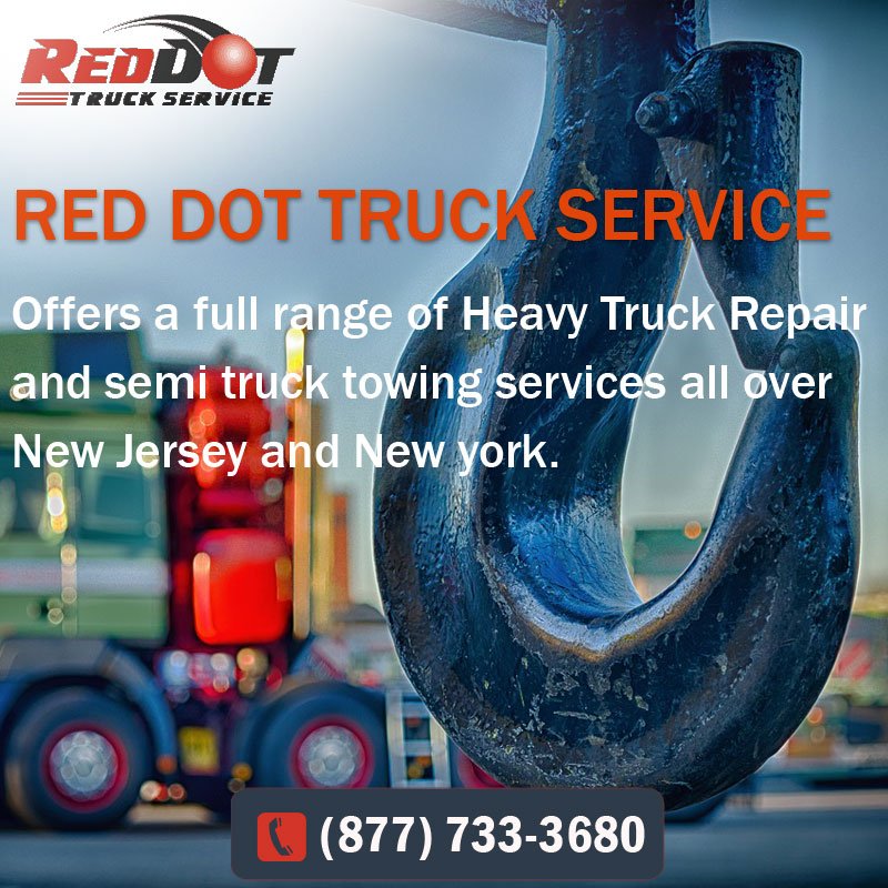 Truck Towing Services and Heavy Truck Repairs Red Dot Truck Service