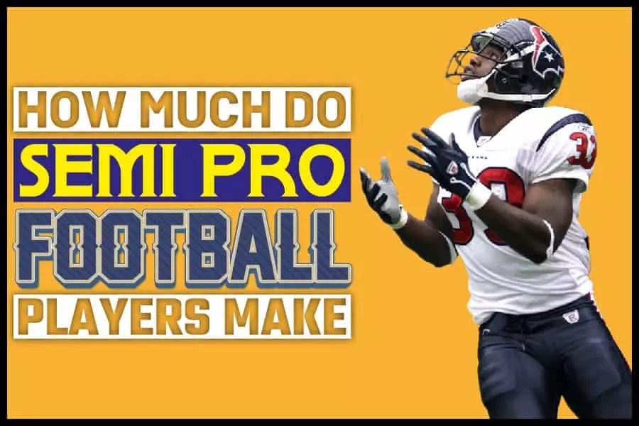 How Much Do SemiPro Football Players Make? Red Lasso