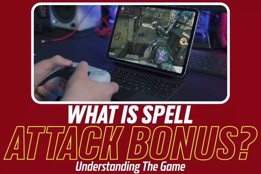 What Is Spell Attack Bonus? Understanding The Game Red Lasso