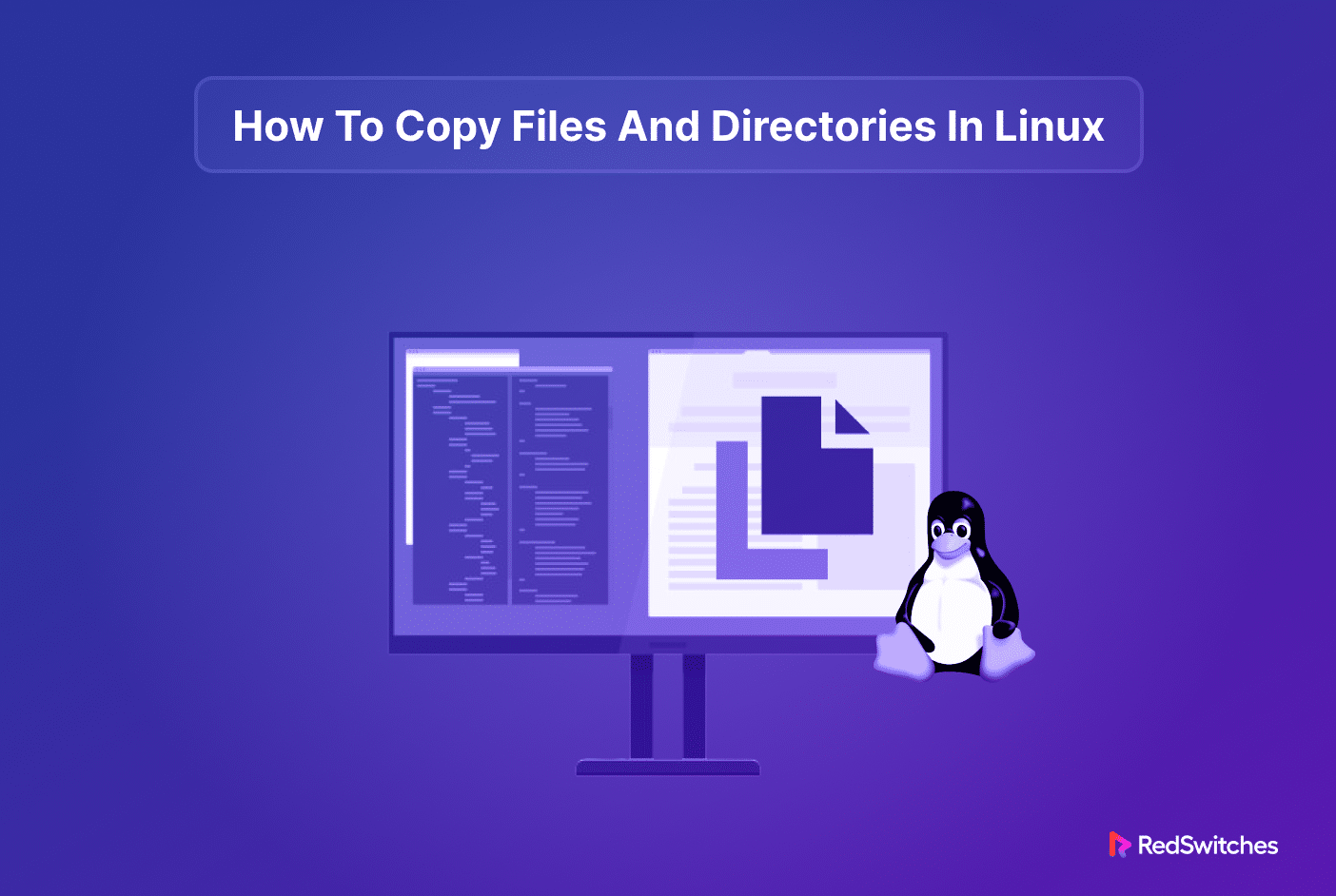 Use The Cp Command In Linux To Copy Files And Directories
