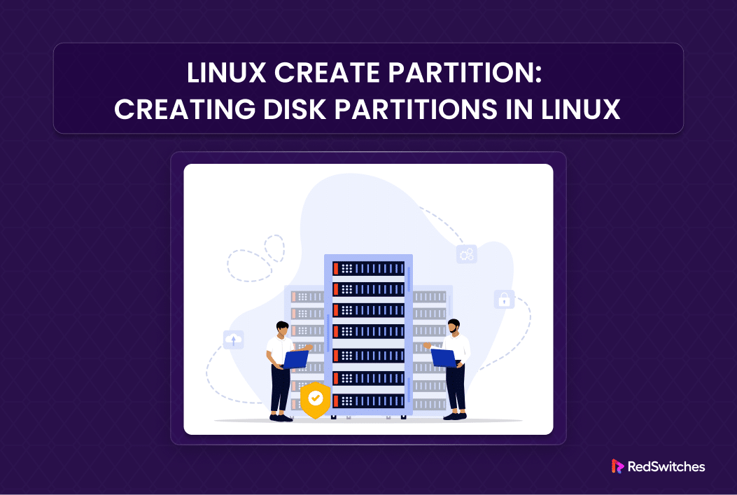 Create A Disk Partition In Linux With Fdisk And Parted