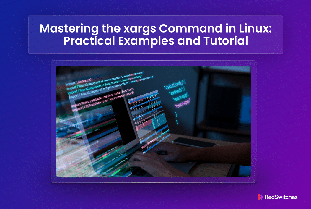 Xargs Command In Linux 13 Examples