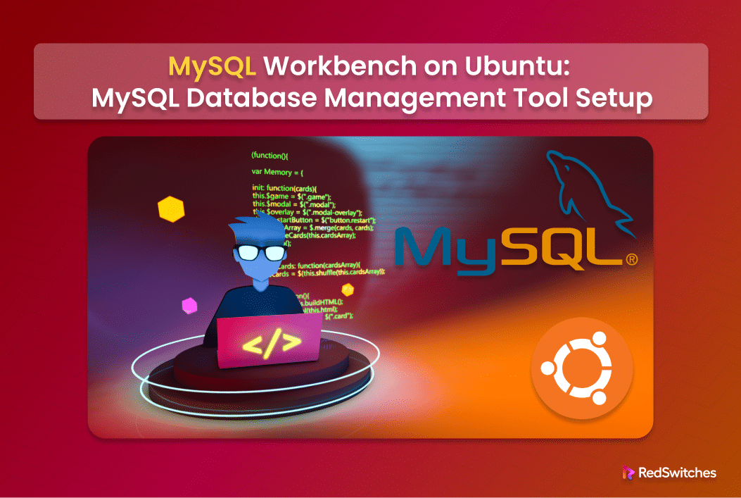 MySQL Workbench On Ubuntu 2 Methods Of MySQL Database Management Tool