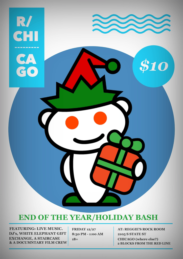 Reddit T Break Christmas Reddit End of the Year Holiday Party Reggies Chicago