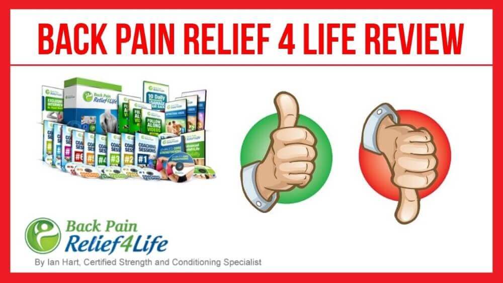 Back Pain Relief 4 Life Review Worthy or Scam?