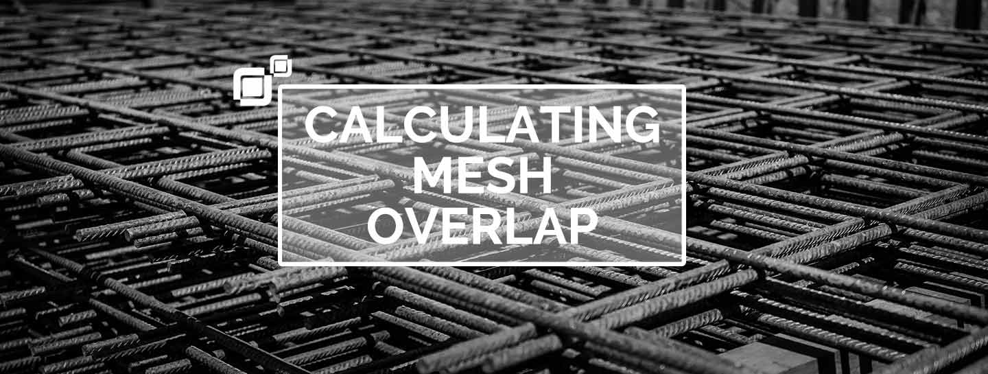 Lapping Mesh Reinforcement How to Calculate Overlap RPO