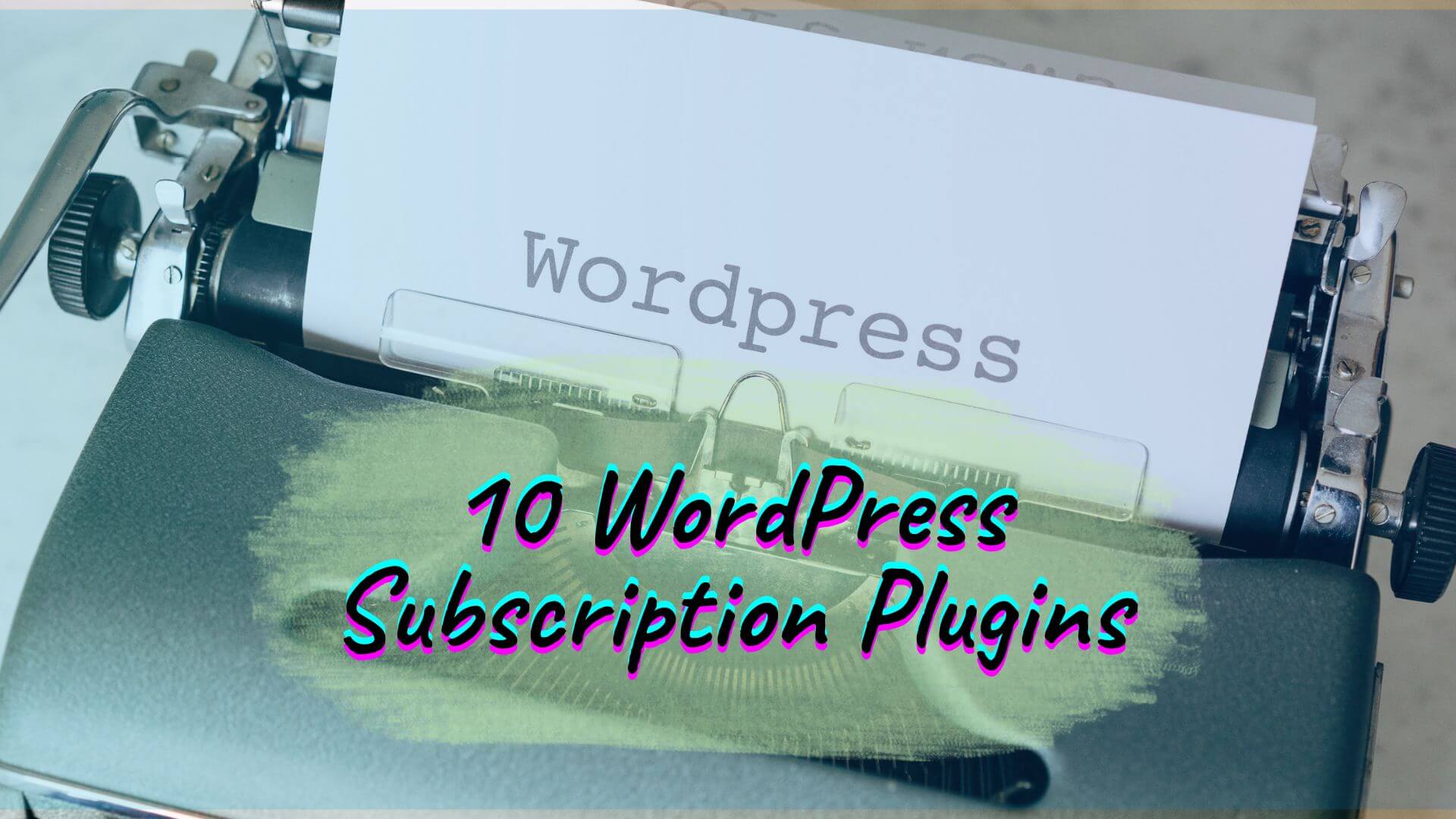 10 Best WordPress Subscription Plugins ReliaBills