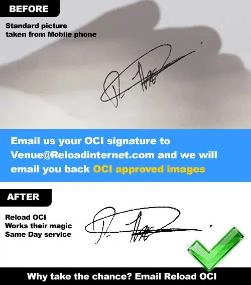 OCI photo and signature resize service for your OCI Application. Same day