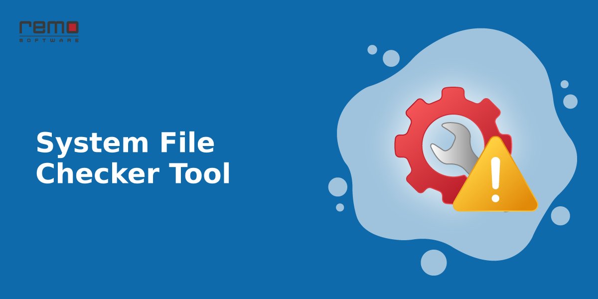 System File Checker Tool