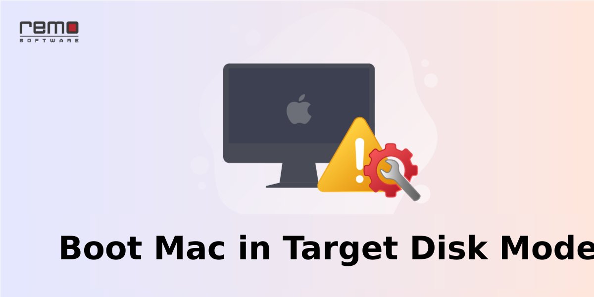 How to Boot Mac in Target Disk Mode to Transfer Files?