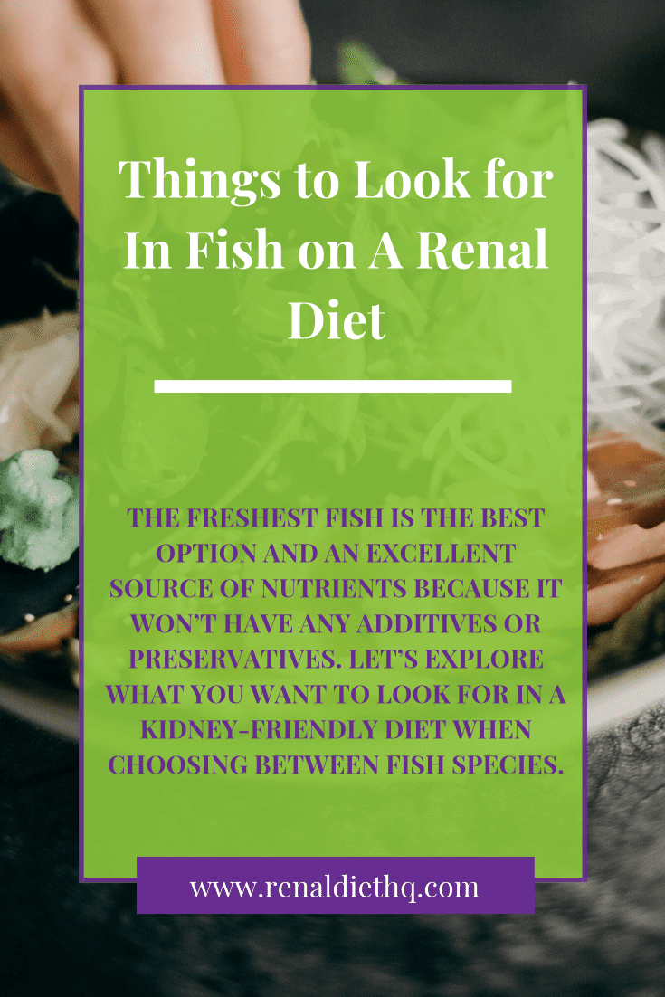 What Fish to Eat With Kidney Disease Renal Diet Menu Headquarters