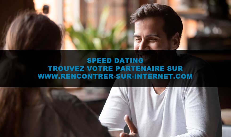 Speed dating 100 fiable