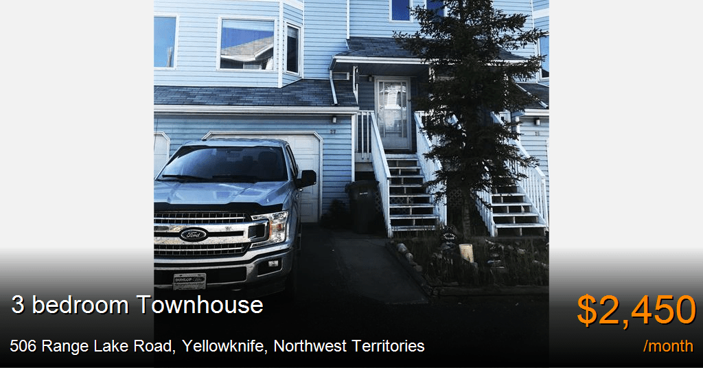 506 range lake road, yellowknife Townhouse for Rent