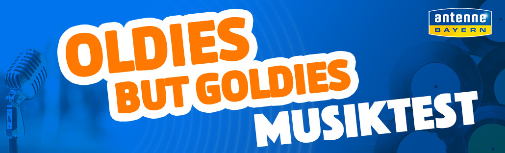 ANTENNE BAYERN Oldies but Goldies Musiktest