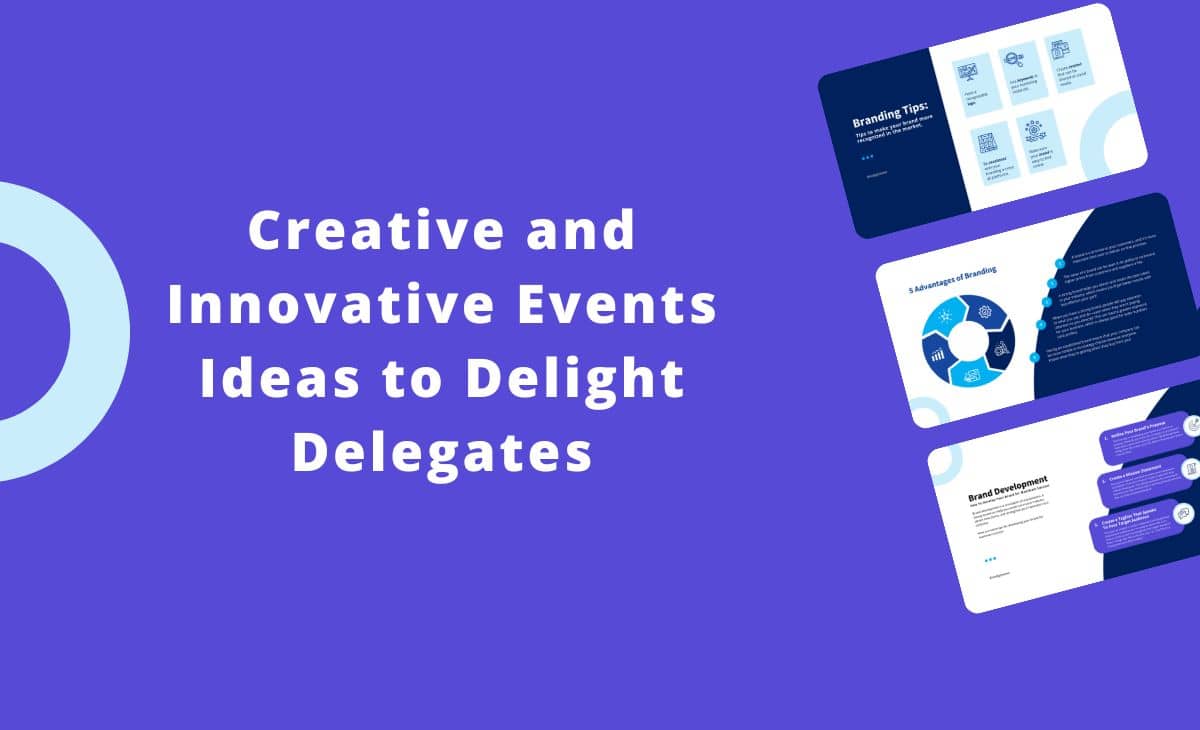 10 Creative and Innovative Events Ideas to Delight Delegates ResearchBite