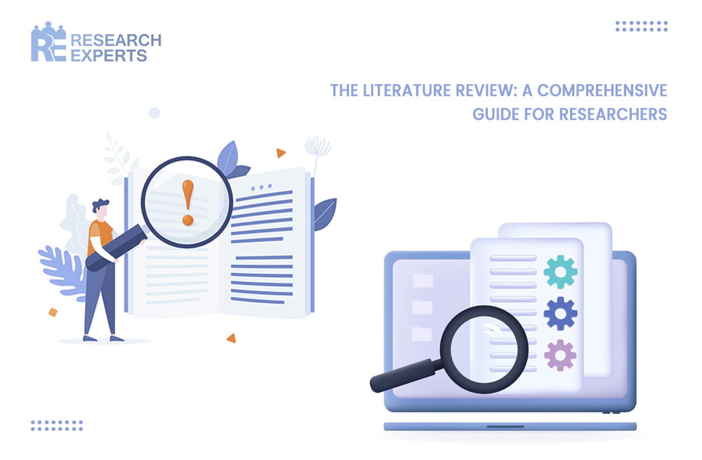 Literature Review A Comprehensive Guide for Researchers Research Experts(03)