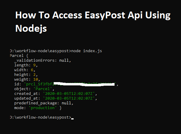 EasyPost A Shipping API Using Nodejs