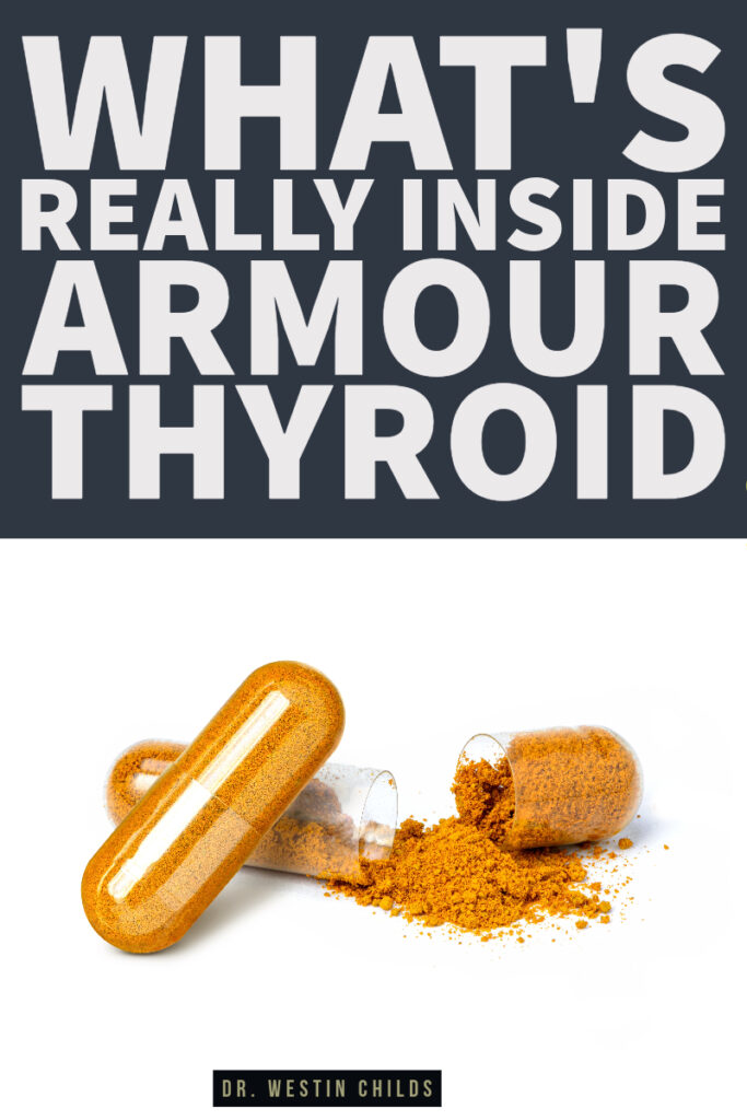 Armour Thyroid Ingredient List What You’re Really Taking