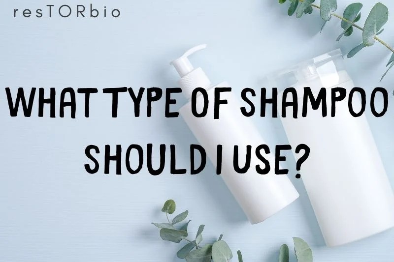 Types Of Shampoo Should I Use? How to choose correctly Restore Skin