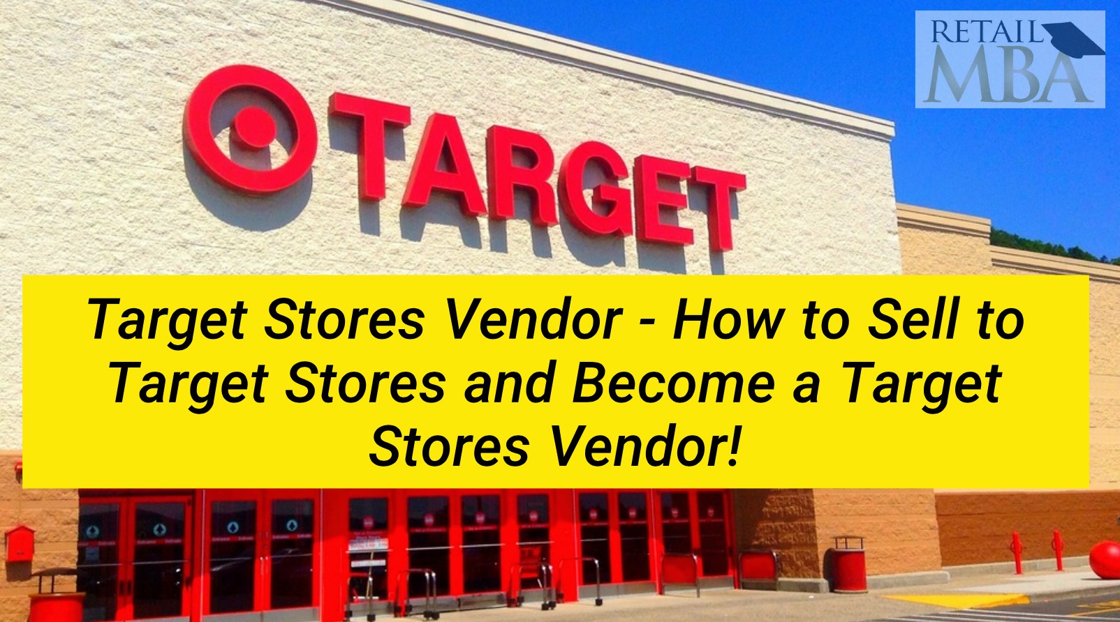 How to Sell to Target Stores Retail MBA