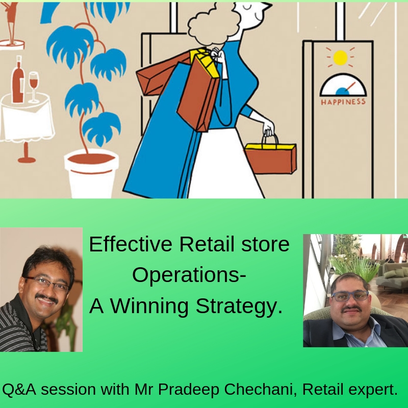 Effective Retail Store Operations A winning strategy. Retail Ritesh
