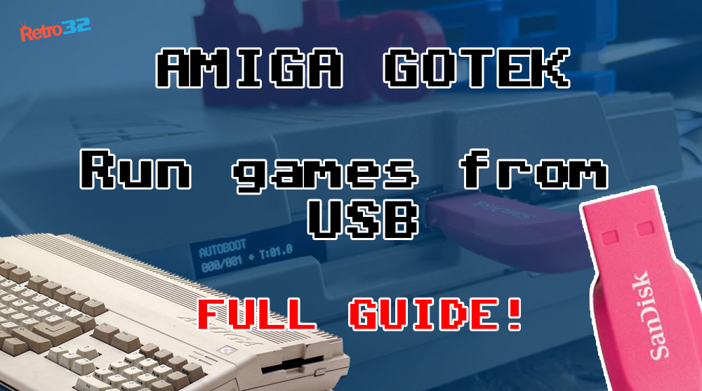 Amiga GOTEK Video Tutorial How to run and save games from USB Setup