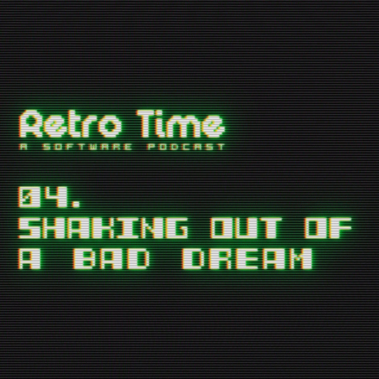 Retro Time // A Software Podcast
