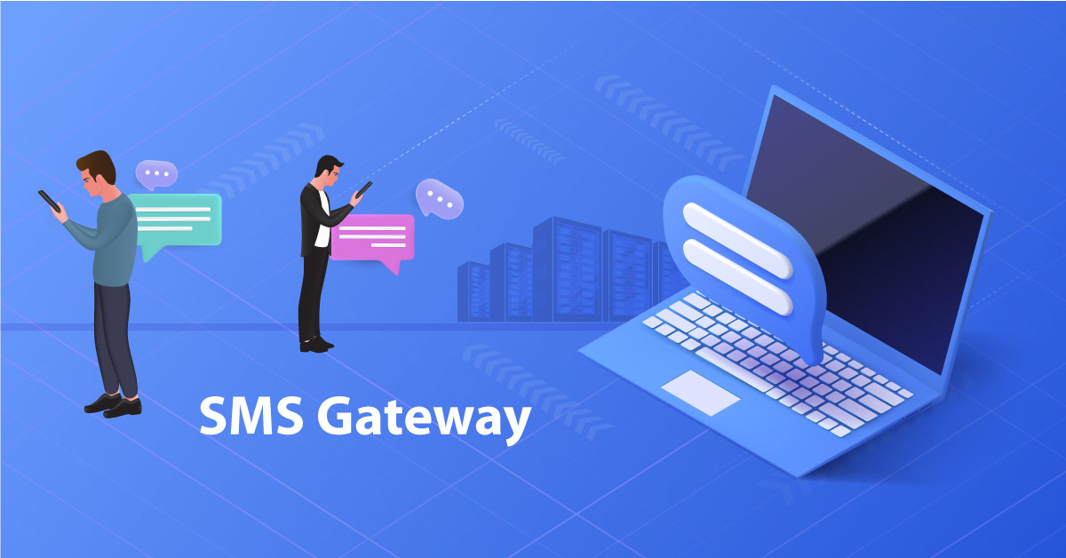 SMS Gateway How It Works & How to Get Started?