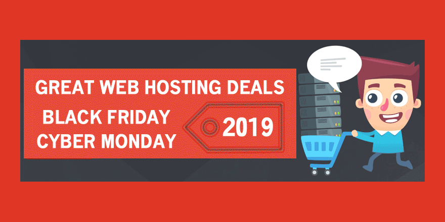 Black Friday Cyber Monday Web Hosting Deals 2019 Review Hell